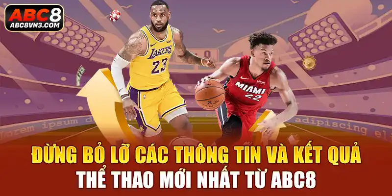 Cập nhật tin tức thể thao mới nhất tại ABC8 mỗi ngày